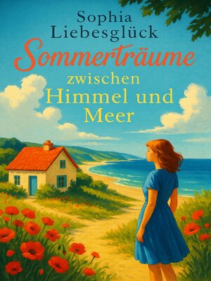 cover image of Sommerträume zwischen Himmel und Meer